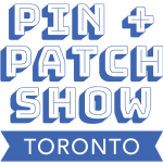 Pin + Patch Show