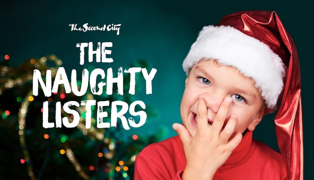The Naughty Listers - The Second City