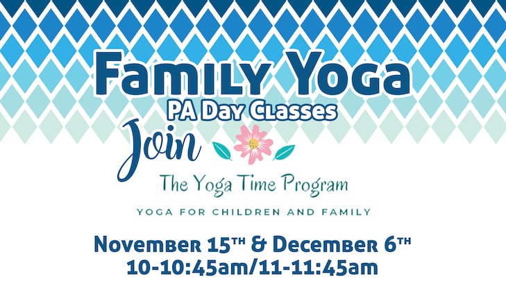 Family Yoga PA Day Class