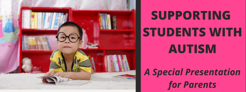 Workshops: Supporting Students with Autism