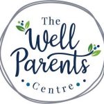 The Well Parents Centre